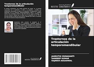 Trastornos de la articulación temporomandibular