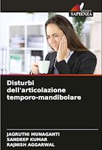 Disturbi dell'articolazione temporo-mandibolare