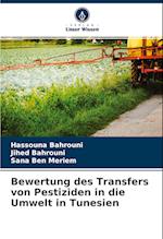 Bewertung des Transfers von Pestiziden in die Umwelt in Tunesien