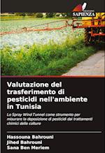 Valutazione del trasferimento di pesticidi nell'ambiente in Tunisia