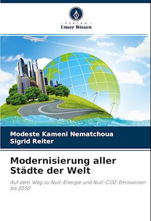 Modernisierung aller Städte der Welt