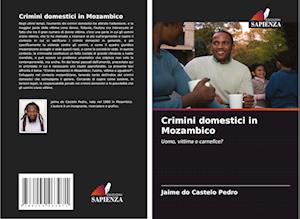 Crimini domestici in Mozambico