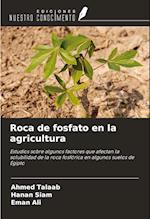 Roca de fosfato en la agricultura