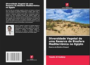 Diversidade Vegetal de uma Reserva da Biosfera Mediterrânica no Egipto