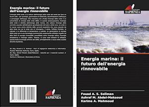 Energia marina: il futuro dell'energia rinnovabile