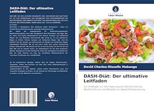 DASH-Diät: Der ultimative Leitfaden