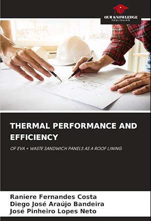 THERMAL PERFORMANCE AND EFFICIENCY