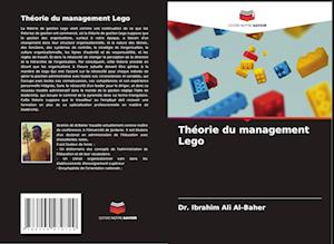 Théorie du management Lego