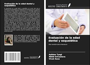 Evaluación de la edad dental y esquelética