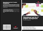 Educational tool for IT project management