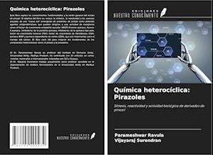 Química heterocíclica: Pirazoles