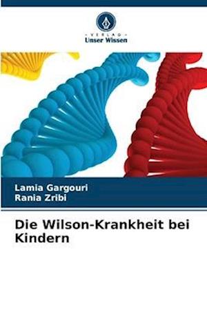 Die Wilson-Krankheit bei Kindern