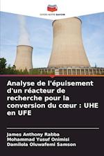 Analyse de l'épuisement d'un réacteur de recherche pour la conversion du c¿ur : UHE en UFE