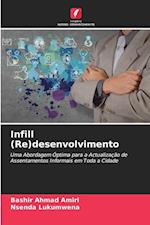 Infill (Re)desenvolvimento