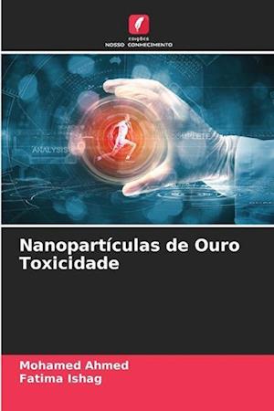 Nanopartículas de Ouro Toxicidade