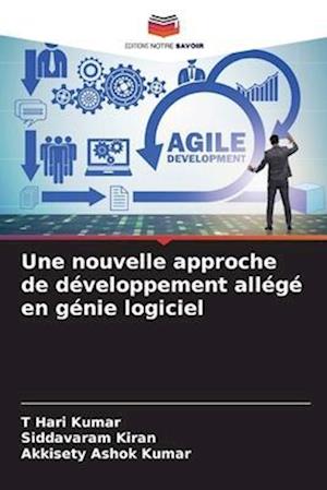 Une nouvelle approche de développement allégé en génie logiciel