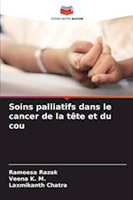 Soins palliatifs dans le cancer de la tête et du cou