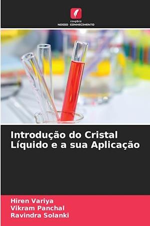 Introdução do Cristal Líquido e a sua Aplicação