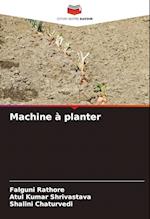 Machine à planter