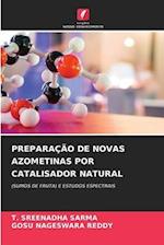 PREPARAÇÃO DE NOVAS AZOMETINAS POR CATALISADOR NATURAL