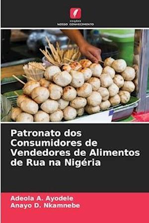 Patronato dos Consumidores de Vendedores de Alimentos de Rua na Nigéria