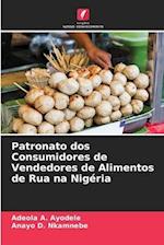 Patronato dos Consumidores de Vendedores de Alimentos de Rua na Nigéria