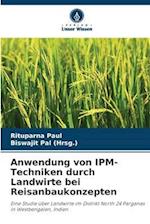 Anwendung von IPM-Techniken durch Landwirte bei Reisanbaukonzepten