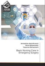 Basic Nursing Care in Emergency Surgery