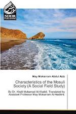Characteristics of the Mosuli Society (A Social Field Study)