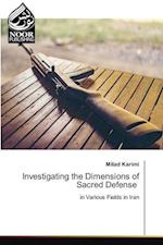 Investigating the Dimensions of Sacred Defense