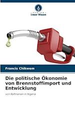 Die politische Ökonomie von Brennstoffimport und Entwicklung