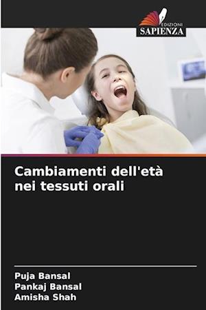 Cambiamenti dell'età nei tessuti orali