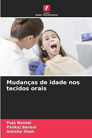 Mudanças de idade nos tecidos orais