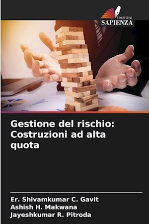 Gestione del rischio: Costruzioni ad alta quota