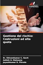 Gestione del rischio: Costruzioni ad alta quota