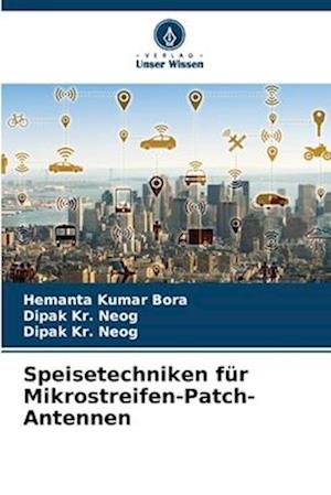 Speisetechniken für Mikrostreifen-Patch-Antennen