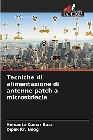 Tecniche di alimentazione di antenne patch a microstriscia