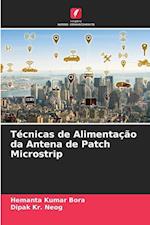 Técnicas de Alimentação da Antena de Patch Microstrip