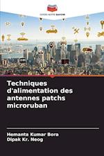 Techniques d'alimentation des antennes patchs microruban