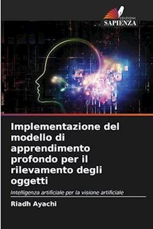 Implementazione del modello di apprendimento profondo per il rilevamento degli oggetti