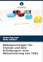 Nobelpreisträger für Chemie und ihre Erfindungen: eine Aktualisierung von 1901