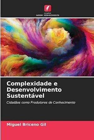 Complexidade e Desenvolvimento Sustentável