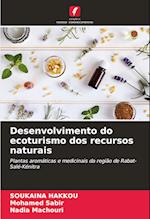 Desenvolvimento do ecoturismo dos recursos naturais