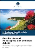 Geschichte und Philosophie der Sozialen Arbeit