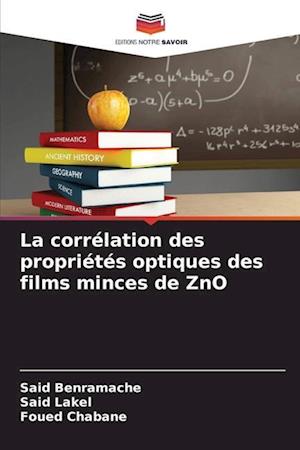 La corrélation des propriétés optiques des films minces de ZnO