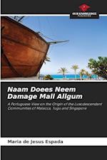 Naam Doees Neem Damage Mall Allgum