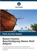 Naam Fazees Beschädigung Neem Mall Allgum