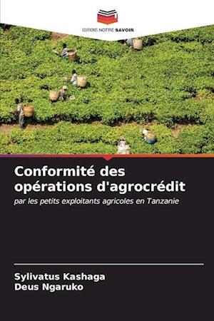 Conformité des opérations d'agrocrédit