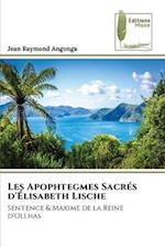 Les Apophtegmes Sacrés d'Élisabeth Lische