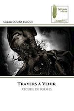 Travers à Venir